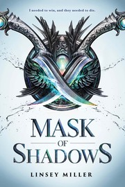 Front cover of Mask of Shadows by Linsey Miller