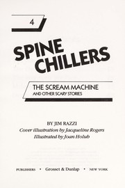 Front cover of The scream machine, and other scary stories by Jim Razzi