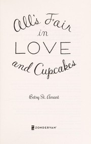 Front cover of All's fair in love and cupcakes by Betsy St. Amant