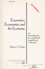 Cover of Economics, economists, and the economy by Robert S. Ozaki