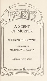 Front cover of A scent of murder by Howard, Elizabeth