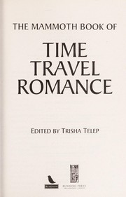 Front cover of The Mammoth Book of Time Travel Romance by Trisha Telep