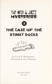 Cover of The case of the stinky socks by Lewis B. Montgomery