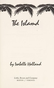 Front cover of The island by Isabelle Holland