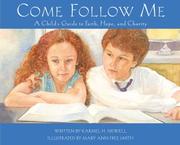 Front cover of Come Follow Me by Karmel H. Newell