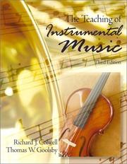 Front cover of The Teaching of Instrumental Music (3rd Edition) by Richard J. Colwell