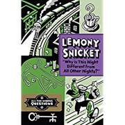 Front cover of Why Is This Night Different From All Other Nights? by Lemony Snicket
