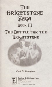 Front cover of The battle for the Brightstone by Thompson, Paul B.