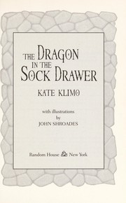 Front cover of The dragon in the sock drawer by Kate Klimo