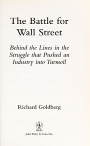 Front cover of The battle for Wall Street by Richard Goldberg