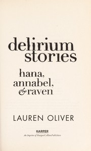 Front cover of Delirium Stories by Lauren Oliver