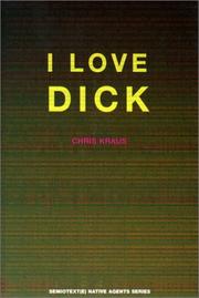 Cover of I love Dick by Chris Kraus