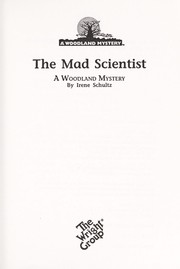 Front cover of The Mad Scientist (Woodland Mysteries) by Irene Schultz