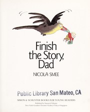Front cover of Finish the story, Dad by Nicola Smee