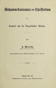 Front cover of Mohammedanismus und Christentum im Kampfe um die Negerländer Afrikas by Alexander Merensky