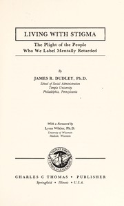 Cover of Living with stigma by James R. Dudley