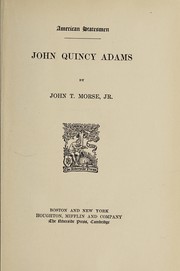 Front cover of John Quincy Adams by Morse, John T. Jr