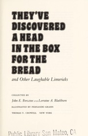 Cover of They've discovered a head in the box for the bread by John Edmund Brewton