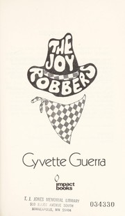 Front cover of The joy robbers by Cyvette Guerra