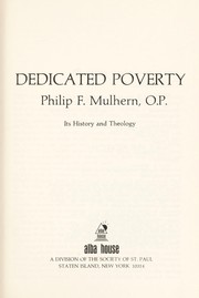 Front cover of Dedicated poverty: its history and theology by Philip F. Mulhern