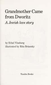 Front cover of Grandmother came from Dworitz by Ethel Vineberg