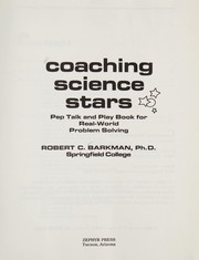 Cover of Coaching science stars by Robert C. Barkman
