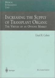 Front cover of Increasing the supply of transplantorgans by Lloyd R. Cohen