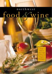 Front cover of Northwest food & wine by Dan Taggart