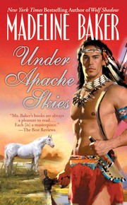 Cover of Under Apache Skies by Madeline Baker