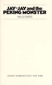 Front cover of Jay-Jay and the Peking monster by Hal George Evarts