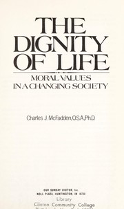 Front cover of The Dignity of Life by Charles Joseph McFadden