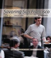 Cover of Savoring San Francisco recipes from the city's neighborhood restaurants by Carolyn Miller