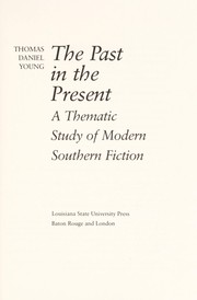 Cover of The past in the present by Thomas Daniel Young