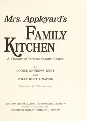 Cover of Mrs. Appleyard's family kitchen by Louise Andrews Kent