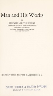 Front cover of Man and his works by Edward L. Thorndike