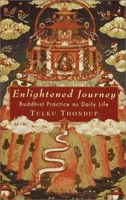 Cover of Enlightened journey by Thondup Tulku.