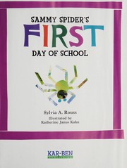 Front cover of Sammy Spider's first day of school by Sylvia A. Rouss