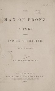 Front cover of The man of bronz by William Hetherwold
