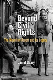 Front cover of Beyond Civil Rights by Daniel Geary