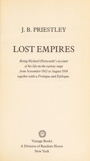 Cover of Lost empires by J. B. Priestley