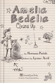 Cover of Amelia Bedelia Cleans Up by Herman Parish