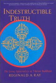 Cover of Indestructible truth by Reginald A. Ray
