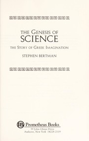 Front cover of The genesis of science by Stephen Bertman