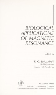 Front cover of Biological applications of magnetic resonance by R. G. Shulman