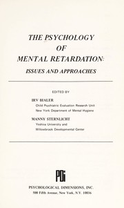 Front cover of The Psychology of mental retardation by I. Biler