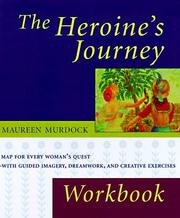 Front cover of The heroine's journey workbook by Maureen Murdock