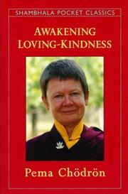 Front cover of Awakening loving-kindness by Pema Chödrön