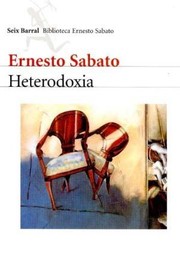 Cover of Heterodoxia by Ernesto Sabato