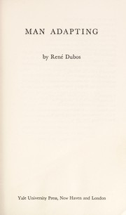 Front cover of Man Adapting (Mrs.H.E.Silliman Memorial Lecture) by Rene Dubos