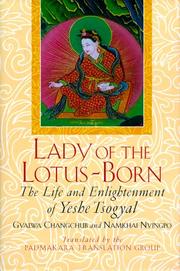 Front cover of Lady of the lotus-born by Gyalwa Changchub.